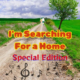 Foto da capa: I'm Searching for a Home (Special Edition)