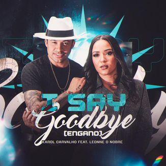 Foto da capa: I Say Goodbye (Engano)
