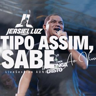 Foto da capa: Tipo Assim, Sabe (Ao Vivo)