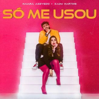 Foto da capa: Só Me Usou feat Kadu Martins