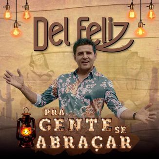 Foto da capa: Pra Gente Se Abraçar