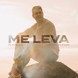 Foto da capa: Me Leva - Playback