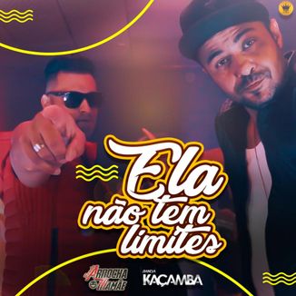 Foto da capa: Ela Não Tem Limites - Arrocha Mãmae e Kaçamba