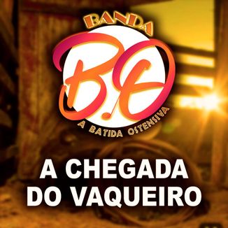 Foto da capa: A CHEGADA DO VAQUEIRO