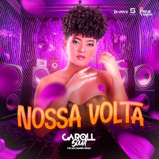 Foto da capa: Caroll Souá - Nossa Volta