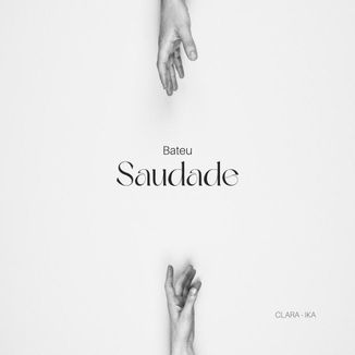 Foto da capa: Bateu Saudade