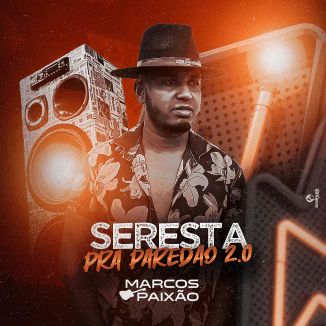 Foto da capa: SERESTA PRA PAREDÃO 2.0