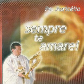 Foto da capa: Sempre Te Amarei