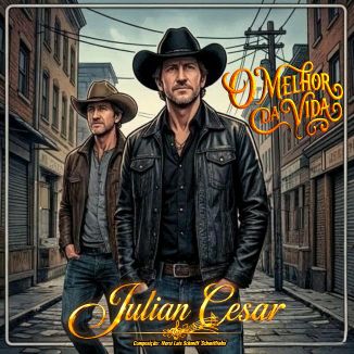 Foto da capa: O MELHOR DA VIDA 'Julian Cesar'