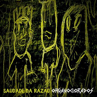 Foto da capa: Saudade da Razão