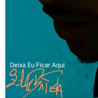 Foto da capa: Deixa Eu Ficar Aqui