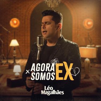 Foto da capa: Agora Somos Ex
