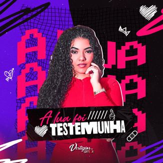 Foto da capa: A Lua Foi Testemunha