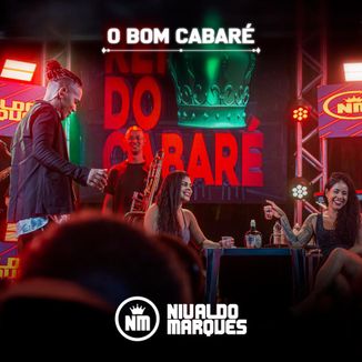 Foto da capa: O BOM CABARE DVD AO VIVO