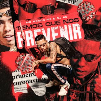 Foto da capa: Temos Que Nos Prevenir