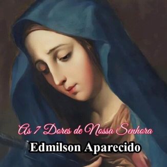 Foto da capa: As Sete Dores de Nossa Senhora