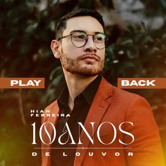 Foto da capa: 10 Anos de Louvor (Playback)