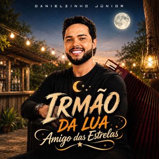 Foto da capa: Irmão da Lua, amigo das Estrelas