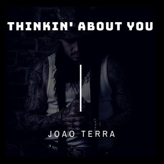 Foto da capa: Thinkin' about you