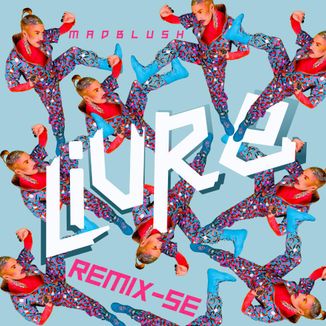 Foto da capa: LIVRE REMIX-SE
