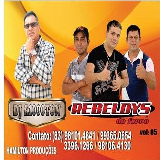 Foto da capa: Os Rebeldys do Forró
