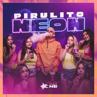 Foto da capa: Pirulito Neon