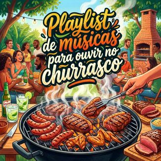 Foto da capa: Musicas Para Ouvir No Churrasco Do Final De Semana
