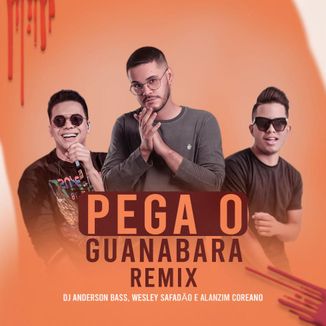 Foto da capa: Pega o Guanabara - Funk Remix