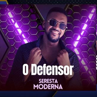 Foto da capa: O DEFENSOR - CD SERESTA MODERNA 2023
