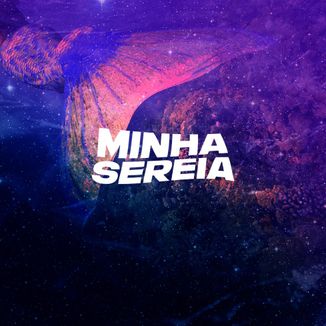 Foto da capa: Minha Sereia