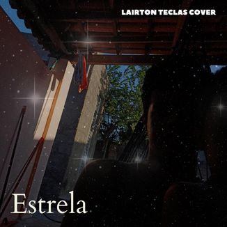 Foto da capa: Estrela (Acústico)
