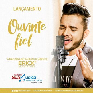 Foto da capa: Erick Montteiro - Ouvinte Fiel
