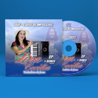 Foto da capa: JAVÉ - O DEUS DO IMPOSSÍVEL