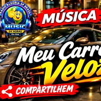 Foto da capa: MEU CARRO É VELOZ