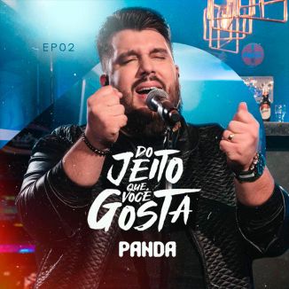 Foto da capa: Do Jeito Que Você Gosta - EP 02