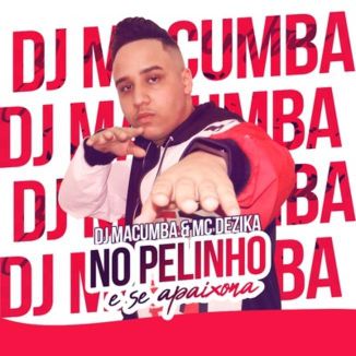 Foto da capa: No Pelinho e se Apaixona