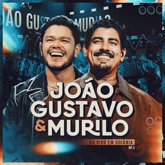 Foto da capa: (EP.1) Ao Vivo em Goiânia