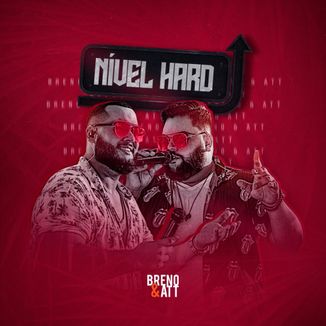 Foto da capa: Breno & Att - Nível Hard