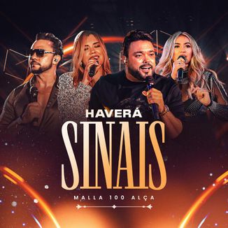 Foto da capa: Malla 100 Alça - Haverá Sinais