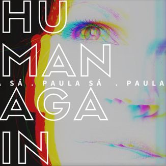 Foto da capa: Human Again