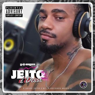 Foto da capa: É Desse Jeito 2