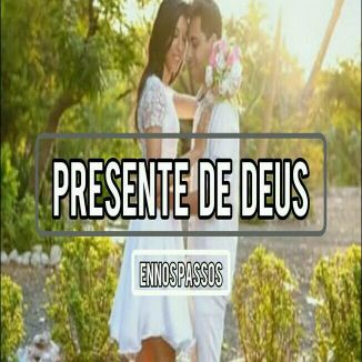 Foto da capa: Presente de Deus