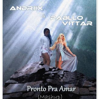 Foto da capa: Pronto Pra Amar ( MASHUP)