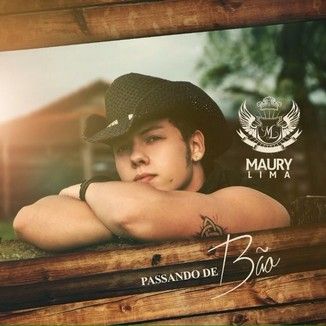 Foto da capa: Maury Lima Passando de Bão