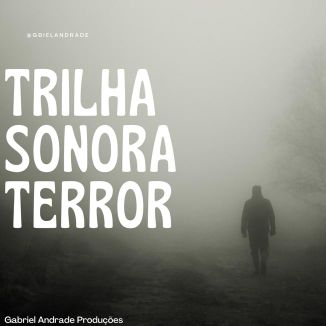 Foto da capa: Trilha Sonora De Terror
