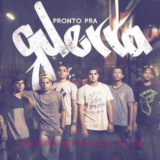 Foto da capa: Pronto Pra Guerra