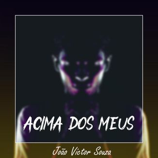 Foto da capa: Acima dos meus