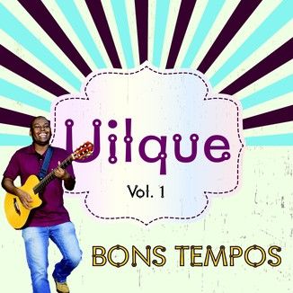 Foto da capa: Bons Tempos