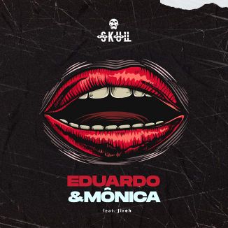 Foto da capa: Eduardo e Mônica