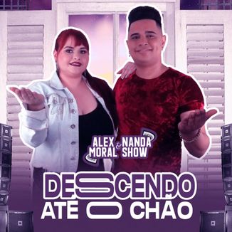 Foto da capa: DESCENDO ATÉ O CHÃO